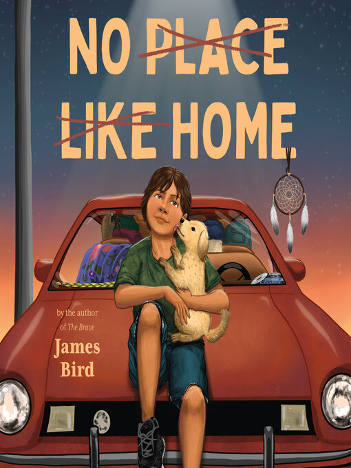 Title details for No Place Like Home by James Bird - Available